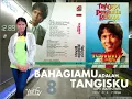 Lagu TOMMY J. PISA - BAHAGIAMU ADALAH TANGISKU (FEAT ERNIE S. OCTAVIA)