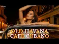 Download Lagu Cuban Music Mix 🔥 Son Cubano, Cha-Cha \u0026 Latin Jazz | Havana Café Nights | La Clave MP3