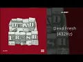 Lil Baby - Dead Fresh (432Hz)