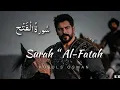 Lagu Surah AL-FATAH | Beautiful Quran Recitation | Kurulus Osman!!!