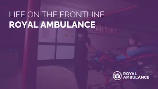 Life on the Frontline Royal Ambulance