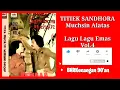 Download Lagu Muchsin Alatas \u0026 Titiek Sandhora - Lagu Emas Vol.4