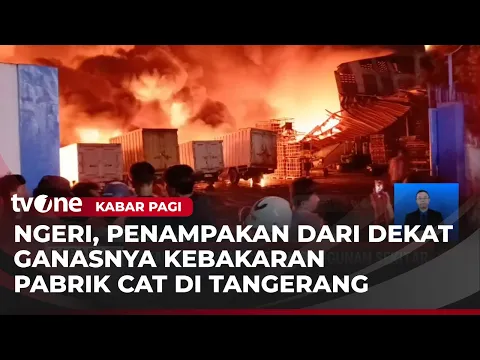 Dentuman Suara Berkali-kali Kebakaran Pabrik Cat Buat Panik Warga