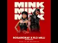 RosarioRay - Mink Mink Mink (Feat. Flo Milli & Big Money Blitz) (Clean)