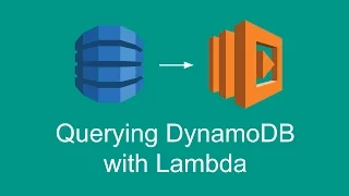 Reading data from DynamoDB tables Getting started with AWS Lambda part 8