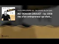 #87 ROMAIN DROUET - les 1000 vies d'un entrepreneur qui était en échec scolaire