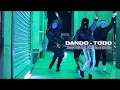 Dando - Todo (Prod. By Xaline) \