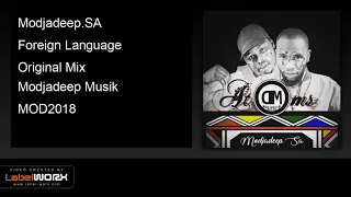 modjadeep sa foreign language original mix 