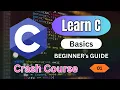 Learn C in One C Programming for Beginners