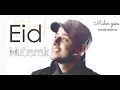 Maher Zain | Eid Mubarak | 30 Minutes | Awakening Anasheed