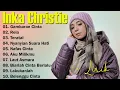 Full Album Inka Christie Terbaik | Lagu Pop Nostalgia 80an - 90an || Gambaran Cinta,Rela