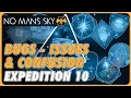 Confusing Issues with Expedition 10 - No Man s Sky Singularity