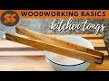 Lagu Woodworking Basics: Make Wood Kitchen Tongs