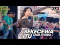 Download Lagu SEKECEWA ITU - LINDA AYUNDA - LIVE SIMPATIK MUSIC KLK AUDIO SAMBIREJO NGANTANG MALANG
