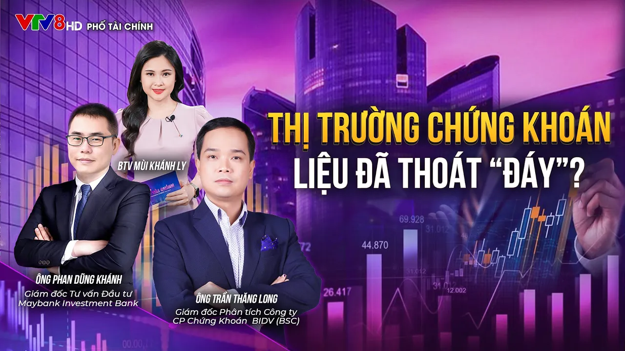 Outline Video THỊ TRƯỜNG CHỨNG KHOÁN LIỆU ĐÃ THOÁT “ĐÁY”?