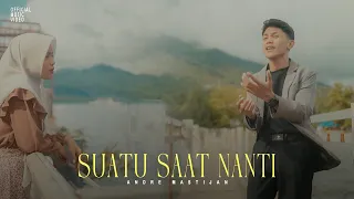 andre mastijan suatu saat nanti official music video 