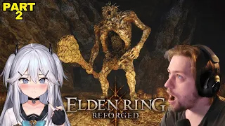 Elden Ring Reforged Keeps Getting Harder..
