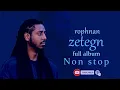 Lagu ROPHNAN Full ALBUM (ZETEGN) non stop mix [ by dj Tinsu ]