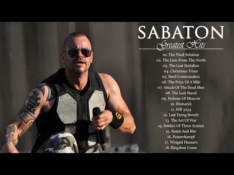 Download MP3 Sabaton Best Songs Playlist 2021 new update || Greatest Hits Album Of Sabaton