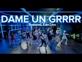Download Lagu DAME UN GRRR by Fantomel, Kate Linn | GELY | ZUMBA | DANCE FITNESS