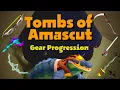 Tombs of Amascut - Gear Progression Guide OSRS