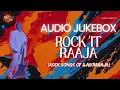 Download Lagu Rock 'it Raaja - Rock songs of 'Maestro' Ilaiyaraaja Audio Jukebox