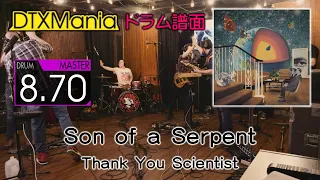 Download 【DTXMania】 Son of A Serpent ／ Thank You Scientist 【Drums】 MP3