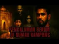 Download Lagu Ruang Asrar 40 || Pengalaman Seram Di Rumah Kampung