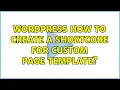 Wordpress How to create a shortcode for custom page template 3 Solutions