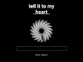 tell it to my heart (Hypertechno)