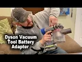How to Run Dyson V6 V7 V8 Vacuum w Ryobi Batteries Dewalt Milwaukee Makita Adapters Available