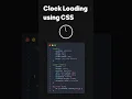 CSS Clock Loading Animation