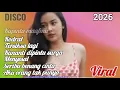 TERLANJUR SUDAH FULL ALBUM DISCO DANGDUT REMIX VIRAL 2026 TOP ORGAN TUNGGAL ELECTONE FULL BASS GLERR