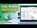 Learn the Excel Interface in 6 Minutes Beginners Guide