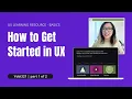 How to learn UX on your own UX learning resource part 1