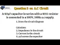 How to Solve Problems in an A C Circuit WAEC PHYSICS THEORY QUESTION