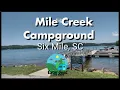 Mile Creek Campground A charming park in Pickens county SC