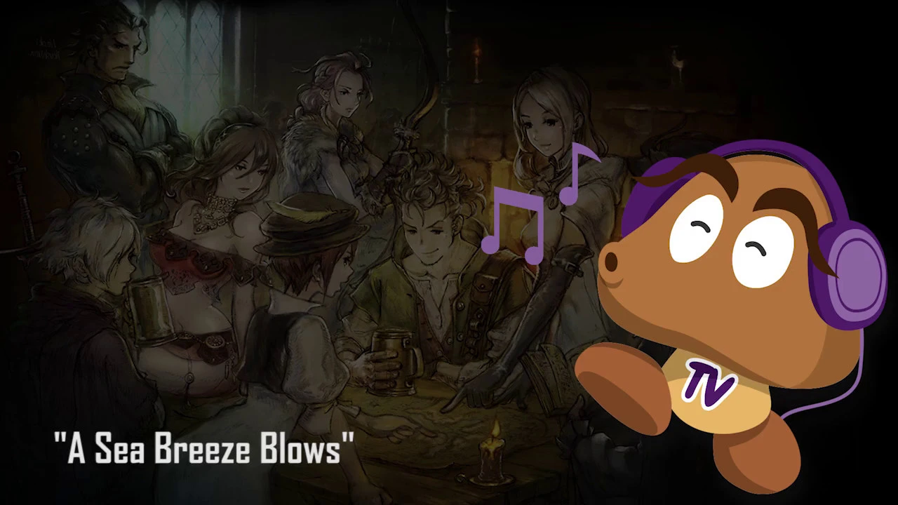Octopath Traveler OST - A Sea Breeze Blows / Rippletide Town Theme (HQ Version) Octopath Traveler OST - A Sea Breeze Blows / Rippletide Town Theme (HQ Version)