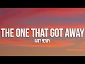 Download Lagu Katy Perry - The One That Got Away (Lyrics)