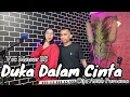 Download Lagu DUKA DALAM CINTA || CIPT AWAB PURNAMA || VOC MAWAR BS || ARR ANDRI KHAN || #dangdutcover