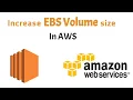 Increase EBS Volume Size in AWS Extend EBS Volume size in EC2 Modifying EBS Volume Size
