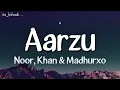Aarzu – Noor, Khan & Madhurxo | Official Audio | New Hindi Song 2026