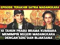 Download Lagu SERIAL TV SAUR SEPUH (74) | DIRGAHAYU 10 TAHUN KEMERDEKAAN NEGERI MADANGKARA PRABU BRAMA KUMBARA