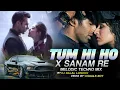 Lagu Sanam Re x Tum Hi Ho | Melodic Techno | Remix | DJ Dalal London | Car Music | #bassboosted