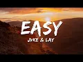 Download Lagu JVKE, LAY - easy (Lyrics)