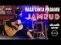 Download Lagu JAMRUD - RASA CINTA PADAMU | NINIS AKUSTIK COVER