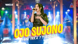 yeni inka ft adella ojo sujono official music video aneka safari 