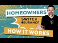 How Does Switching Your Homeowners Insurance Work