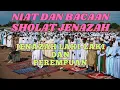 Download Lagu NIAT DAN BACAAN SHOLAT JENAZAH LAKI-LAKI DAN PEREMPUAN ( Arab dan artinya )