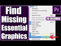 Missing Essential Graphics Panel in Premiere Pro